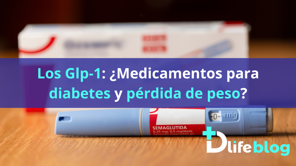 Los Glp-1: ¿Medicamentos para diabetes y pérdida de peso?