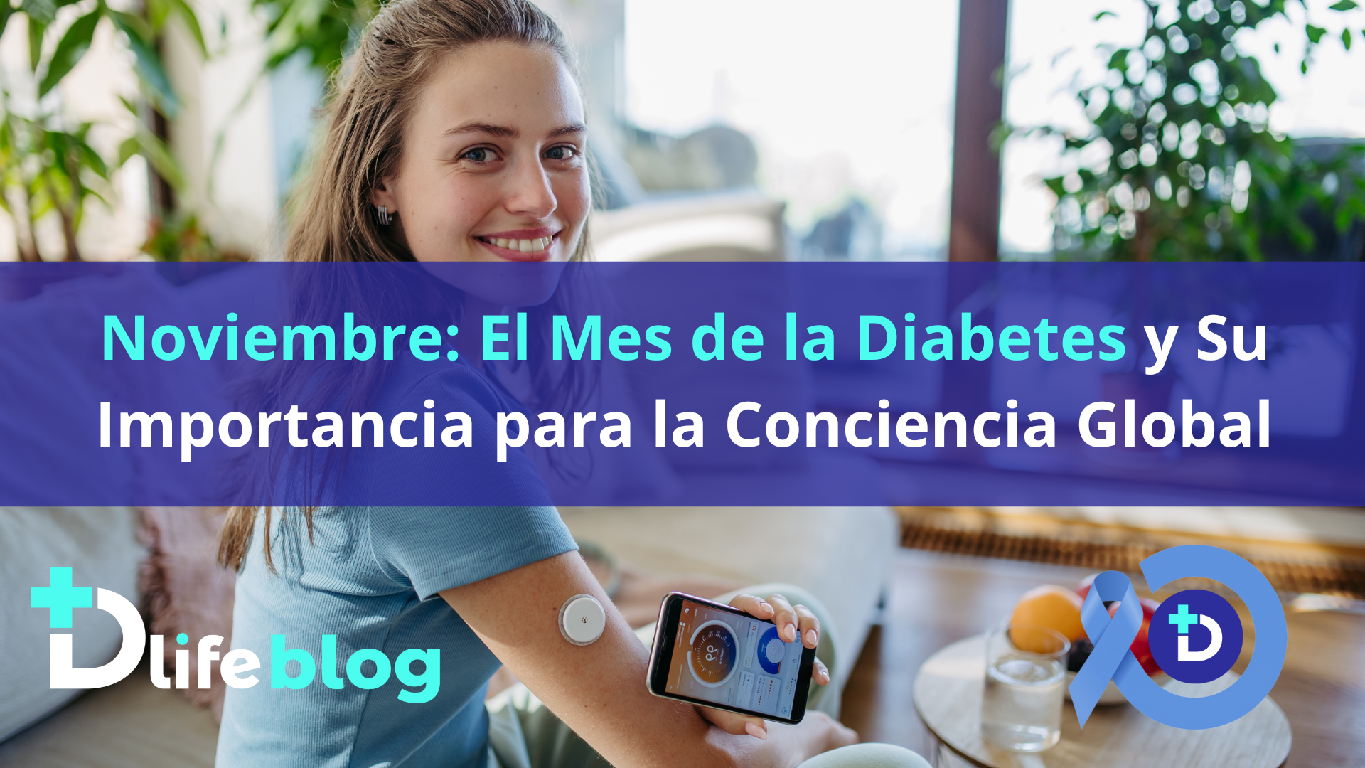 Noviembre: El Mes de la Diabetes y Su Importancia para la Conciencia Global