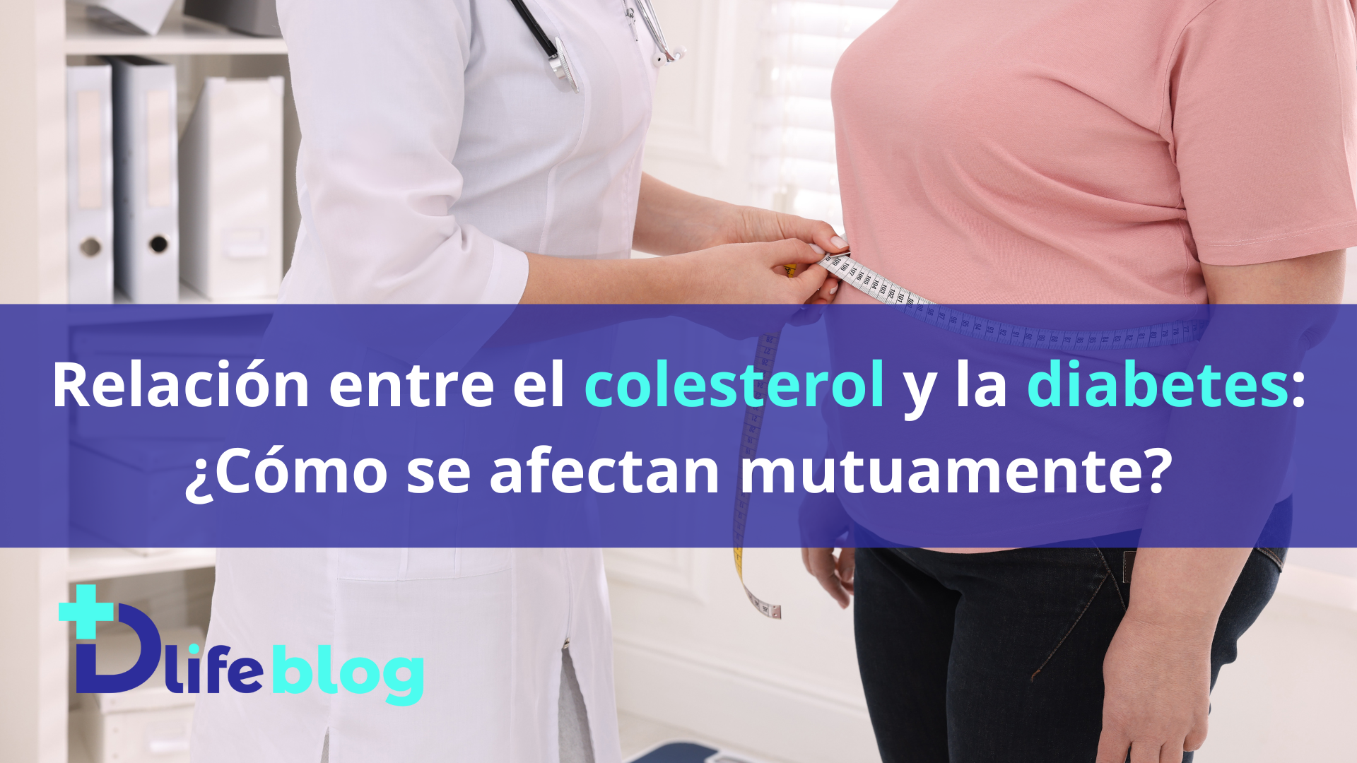 Relacion entre el colesterol y la diabetes: Como se afectan mutuamente